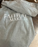 Faith It till you Make It