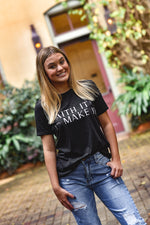 Faith It Till You Make It - Shop La's Showroom